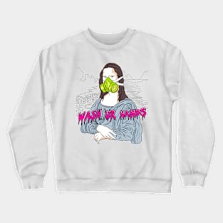 Wash ur hands lisa Crewneck Sweatshirt